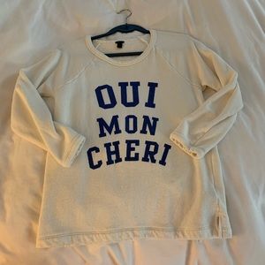 J Crew Oui Mon Cheri Graphic Sweatshirt